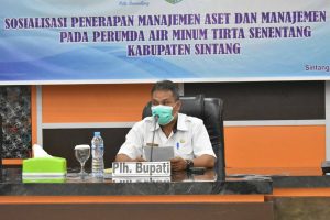 Asisten Ekbang Minta PDAM Tirta Senentang jalankan Dua Fungsi BUMD dan Suplay Air