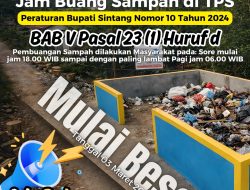 Pemkab Sintang Perketat Pengawasan Jam Buang Sampah di TPS Kota